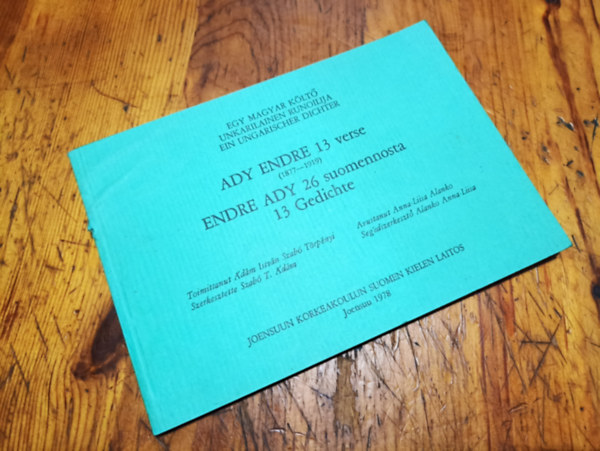 Ady Endre 13 verse / Endre Ady 26 suomennosta / 13 Gedichte