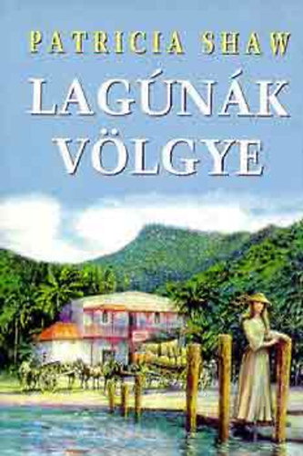 Lag�n�k v�lgye