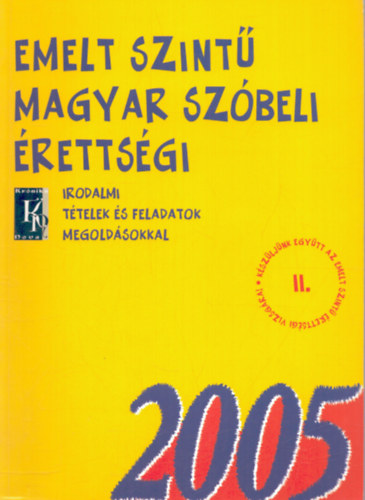 Dr. Fzfa Balzs - Emelt szint magyar szbeli rettsgi 2005.