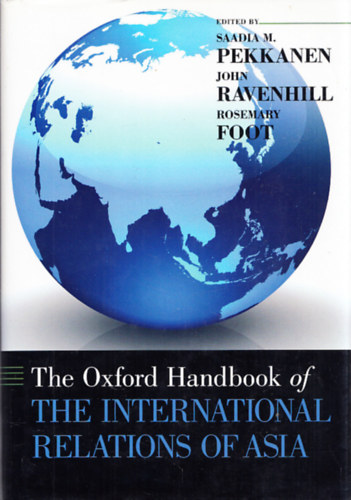 The Oxford Handbook of The International Relations of Asia