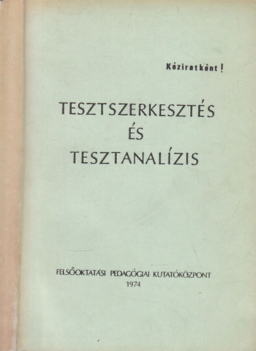 Tesztszerkeszt�s �s tesztanal�zis (K�zirat!!)