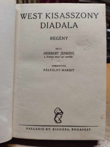 West kisasszony diadala (Flpengs regnyek)