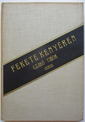 Fekete keny�ren (Czak� Tibor versei)