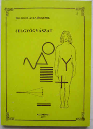 Balogh Gyula Bogumil - Jelgy�gy�szat