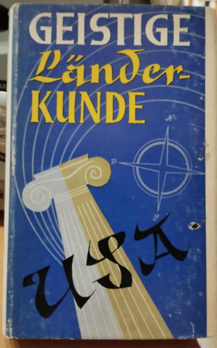 Niels C. Nielsen - Vereinigte Staaten von Nordamerika - Geistige Länderkünde
