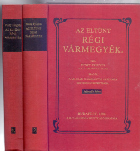 Az eltnt rgi vrmegyk 1-2. ktet