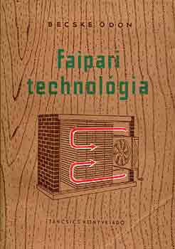 Faipari technolgia