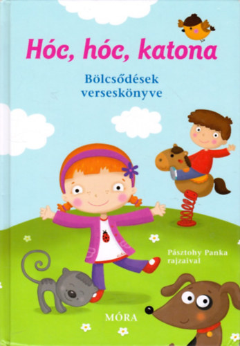 H�c, h�c, katona - B�lcs�d�sek versesk�nyve