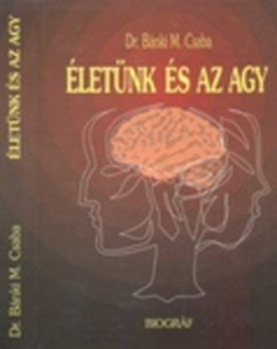 Dr. Bnki M. Csaba - letnk s az agy