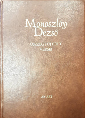 Monoszly Dezs sszegyjttt versei