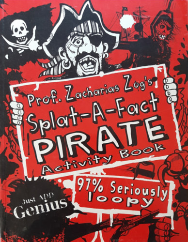 Prof. Zacharias Zog's Splat-A-Fact Pirate Activity Book