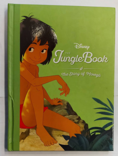 Disney - The Jungle Book - The Story of Mowgli (Disney meseknyv, angol nyelven)