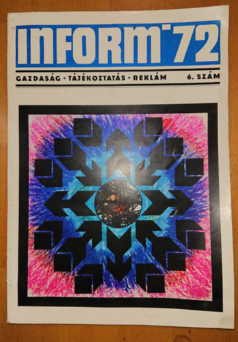 Inform '72 - Gazdasg / Tjkoztats / Reklm - 6. szm