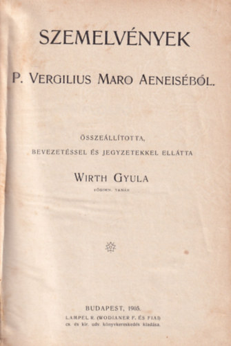 Szemelvnyek P. Vergilius Maro Aeneisbl