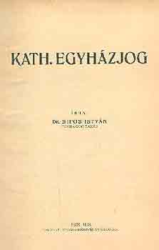 Dr. Sipos Istvn - Kath. egyhzjog