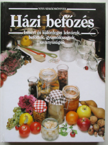 H�zi bef�z�s (Nova szak�csk�nyvek)