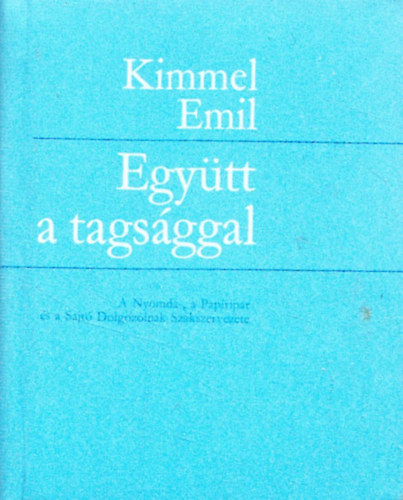 Egytt a tagsggal (miniknyv)