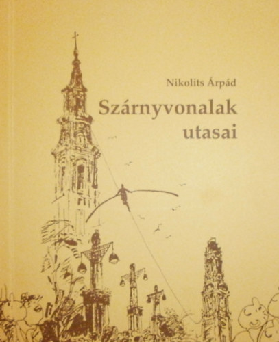 Szrnyvonalak utasai