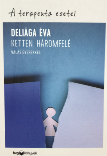 Ketten hromfel - Vls gyerekkel