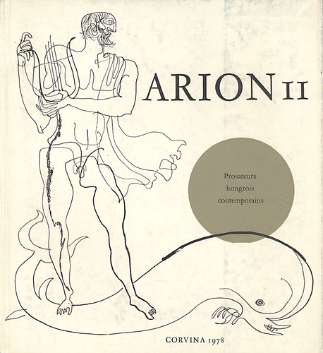 Somly Gyrgy  (szerk.) - Arion 11. (Nemzetkzi klti almanach)- tbbnyelv