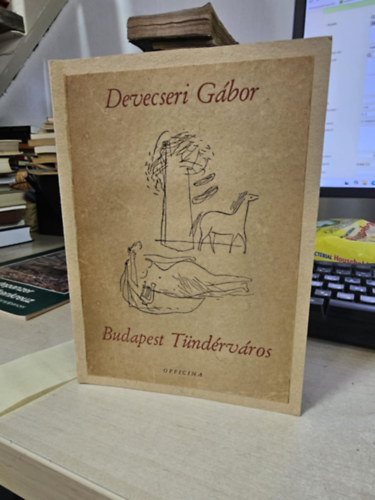 Budapest T�nd�rv�ros (I. kiad�s, Hincz Gyula illusztr�ci�ival)