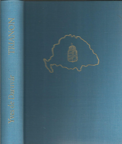 Trianon- A feldarabolt Magyarorszg