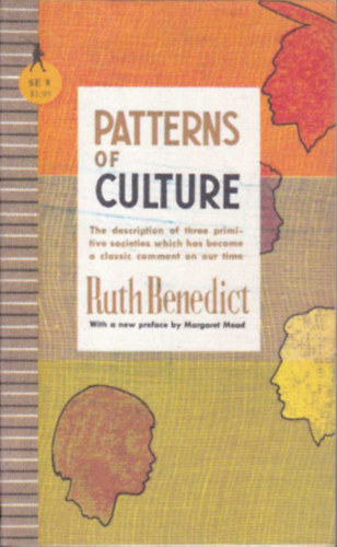 Ruth Benedict - Patterns of Culture
