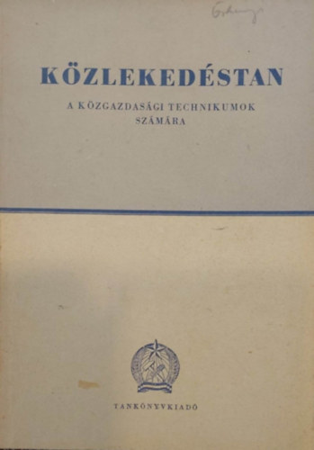 K�zleked�stan - A k�zgazdas�gi technikumok sz�m�ra