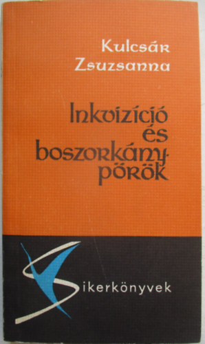 Inkviz�ci� �s boszork�nyp�r�k