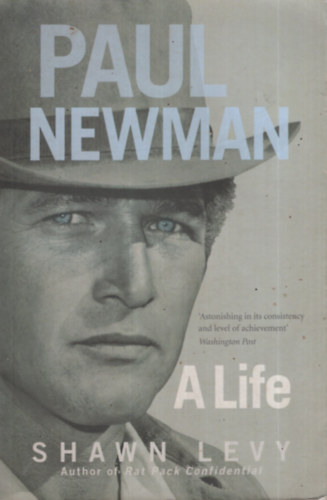 Paul Newman: A Life