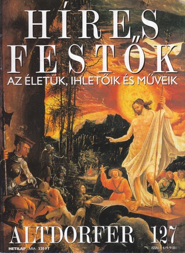 Hres festk (Az letk, ihletik s mveik) 127. szm - Altdorfer