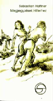 Megjegyz�sek Hitlerhez