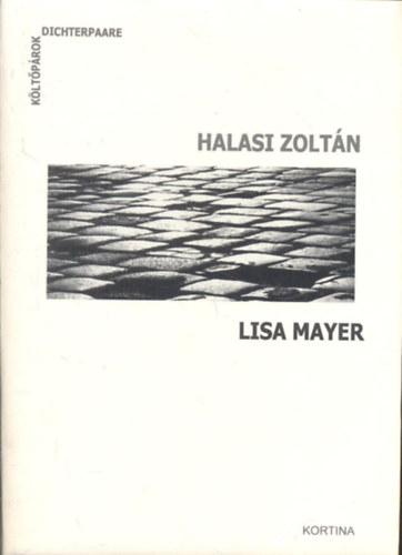 Lisa Mayer Halasi Zoltn - Halasi Zoltn - Lisa Mayer (Kltprok)