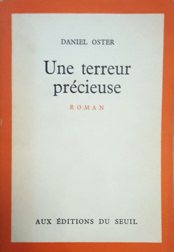 Daniel Oster - Une terreur pr�cieuse