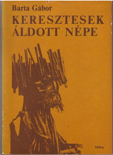Keresztesek �ldott n�pe