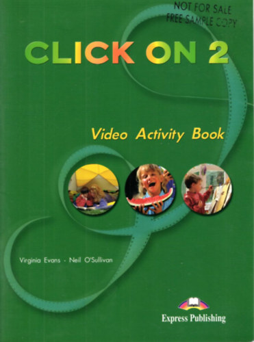 Virginia Evans - Neil O'Sullivan - Click on 2 - Video Activity Book - Megold kulcs fzettel egytt