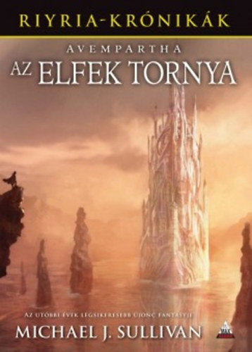 Avempartha - Az elfek tornya - Riyria krnikk 2.