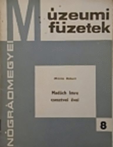 Mad�ch Imre csesztvei �vei