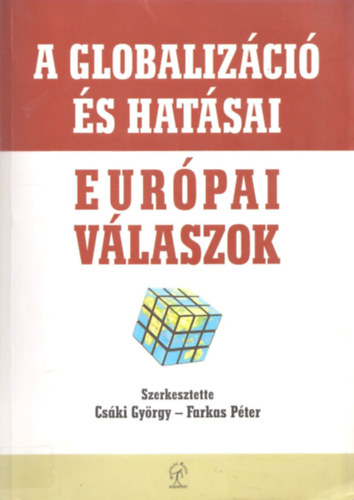 A globalizci s hatsai