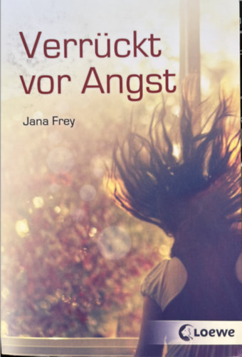 Verrckt vor Angst