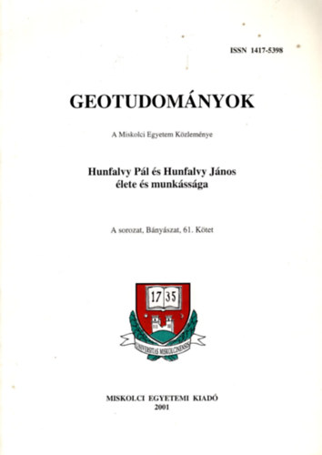 Hunfalvy Pl s Hunfalvy Jnos lete s munkssga (Geotudomnyok)