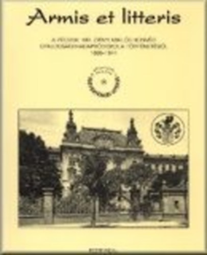 G�l Attila - Armis et litteris