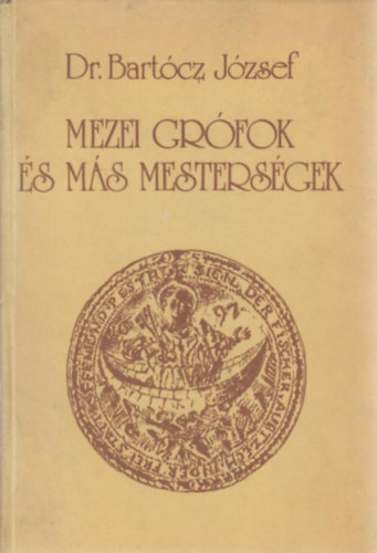 Mezei grfok s ms mestersgek