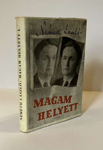 Magam helyett (Tanulm�ny az �letemr�l) I.