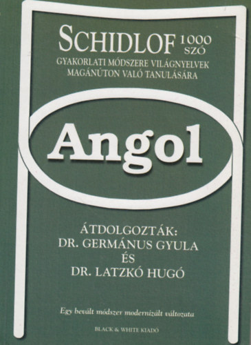 Schidlof 1000 sz mdszere - Angol