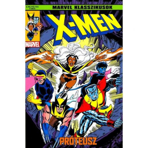Marvel klasszikusok: X-men 4. - Pr�teusz