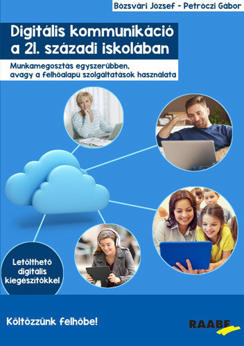 DIGIT�LIS KOMMUNIK�CI� A 21. SZ�ZADI ISKOL�BAN