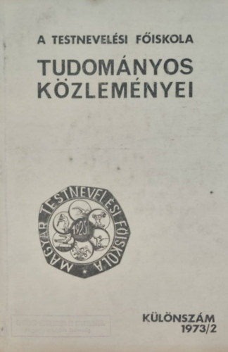 A Testnevelsi Fiskola tudomnyos kzlemnyei - Klnszm 1973/3