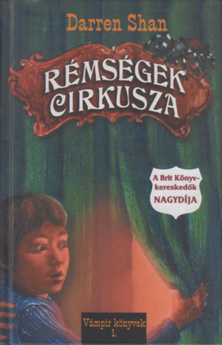 Darren Shan - R�ms�gek cirkusza