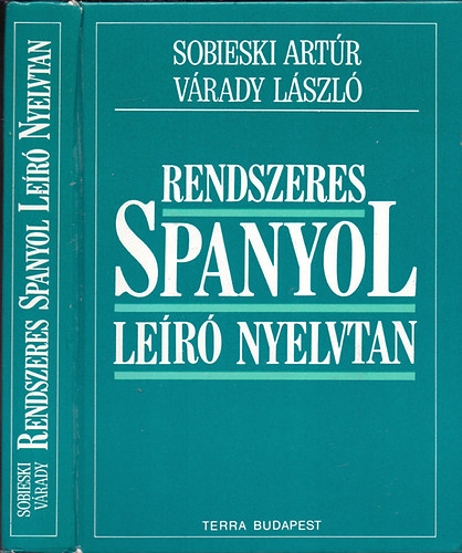 Rendszeres spanyol le�r� nyelvtan (Negyedik kiad�s)